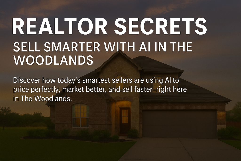 sell your home for more in the woodlands secrets