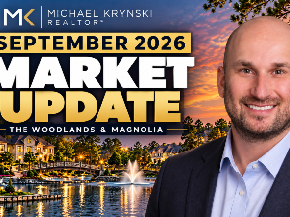 the woodlands and magnolia texas real estate market update sept 2026